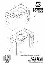 Предварительный просмотр 1 страницы fantastic furniture Cabin King Single Loft Bed Manual