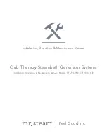 Feel Good mr. steam Club Therapy CT12E Installation, Operation & Maintenance Manual preview