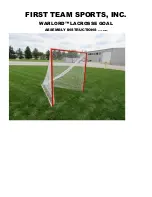 Предварительный просмотр 1 страницы FIRST TEAM SPORTS WARLORD LACROSSE GOAL Assembly Instructions Manual