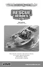 Предварительный просмотр 1 страницы Fisher-Price Hydro Team RESCUE HEROES L6465 Instructions Manual