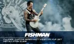 Fishman FLUENCE CUSTOM MATT HEAFY Series Installation Manual preview