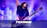 Preview for 1 page of Fishman FLUENCE MIKE INEZ LEGACY SET Installation Manual