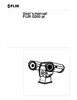 FLIR G300 pt Series User Manual preview