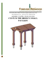 Предварительный просмотр 1 страницы Forever Redwood CUSTUM THE BREEZY SMALL PAVILION Assembly Instructions Manual