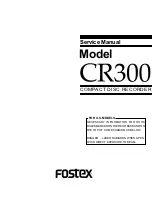 Preview for 1 page of Fostex CR300 Service Manual