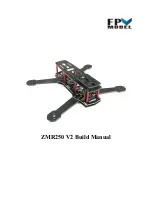 FPV Model ZMR250 V2 Build Manual preview