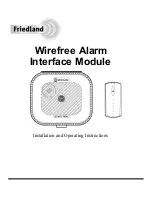 FRIEDLAND Wirefree AlarmInterface Module Installation And Operating Instructions Manual preview