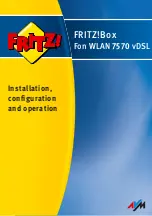 Preview for 1 page of Fritz! FRITZ!Box Fon WLAN 7570 vDSL Installation, Configuration And Operation