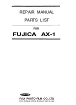 FujiFilm Fujica AX-1 Repair Manual And Part List preview