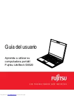 Fujitsu S6520 - LifeBook - Core 2 Duo 2.4 GHz (Spanish) Guía Del Usuario preview