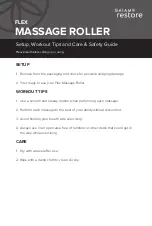 Preview for 1 page of Gaiam restore FLEX MASSAGE ROLLER Setup, Workout Tips And Care & Safety Manual