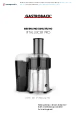 Gastroback Vital Juicer Pro Operating Instructions Manual preview