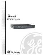 GE Security DVMRe Matrix User Manual preview