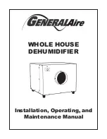 GeneralAire WHOLE HOUSE DEHUMIDIFIER Installation, Operating And Maintenance Manual preview