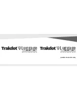 Предварительный просмотр 1 страницы Globatrac Trakdot Luggage Quick Start Manual