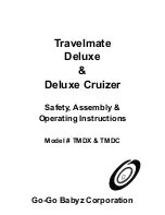 Go-Go Babyz Travelmate Deluxe Cruizer TMDC Safety, Assembly &  Operating Instructions preview