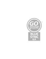 Preview for 8 page of GOgroove BlueSYNC SLK User Manual