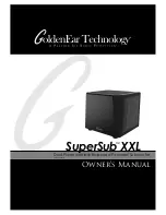 Preview for 1 page of GoldenEar Technology SuperSub XXL Owner'S Manual