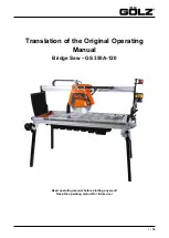 GÖLZ Bridge Saw Original Operating Manual preview