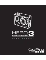 GoPro Hero 3+ Black Edition User Manual preview