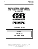 GORMAN-RUPP T-SERIES Installation, Operation And Maintenance Manual предпросмотр