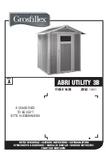 Preview for 1 page of Grosfillex ABRI UTILITY 3B Assembly Instructions Manual