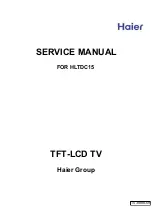 Haier HLTDC15 - 15" LCD TV Service Manual предпросмотр