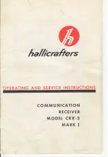 Hallicrafters CRX-2 Mark I Operating And Service Instructions preview