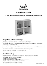 Предварительный просмотр 1 страницы Happybeds Loft Station White Wooden Bookcase Assembly Instructions Manual