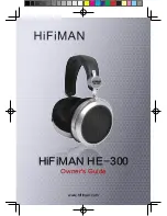 HiFiMAN HE-300 Owner'S Manual preview