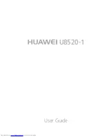 Preview for 1 page of Huawei U8520-1 User Manual