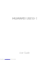 Preview for 1 page of Huawei U8850-1 User Manual