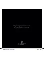 Preview for 1 page of Hublot Big Bang Alarm Repeater Instruction Manual