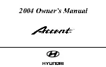 Preview for 1 page of Hyundai 2004 Accent Owner'S Manual