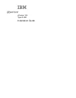 Preview for 3 page of IBM E Server x 100 Series Installation Manual