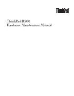 Preview for 3 page of IBM R500 - LENOVO ThinkPad - Genuine Windows 7 Home... Hardware Maintenance Manual