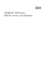 Предварительный просмотр 1 страницы IBM ThinkPad R40e Ghid De Service Şi De Depanare