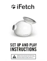 iFetch Automatic Ball Launcher Set Up And Play Instructions preview