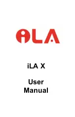 Предварительный просмотр 1 страницы ILA X User Manual