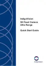 IndigoVision Ultra 5K Fixed Camera Quick Start Manual preview