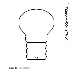 Preview for 1 page of Ingo Maurer b.bulb Instructions Manual