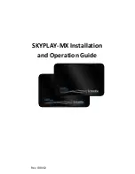 Предварительный просмотр 1 страницы Intelix SKYPLAY-MX Installation And Operation Manual