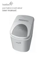 Ivation Portable Icemaker Silver User Manual preview