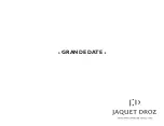 Jaquet Droz GRANDE DATE Manual preview