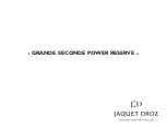 Jaquet Droz GRANDE SECONDE POWER RESERVE Manual preview