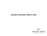 Предварительный просмотр 1 страницы Jaquet Droz GRANDE SECONDE SKELET-ONE Manual