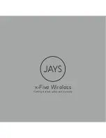 Jays x-Five Wireless Getting Started, Safety And Warranty preview