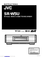 JVC SR-W5U - W-vhs Recorder/player Instructions Manual preview