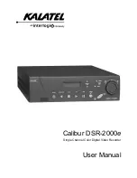 KALATEL Calibur DSR-2000e User Manual preview