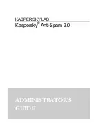 KAPERSKY ANTI-SPAM 3.0 - Administrator'S Manual preview